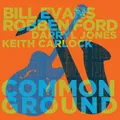 Ford,Robben/Evans,Bill / Common Ground