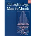 Old English Organ Music for Manuals Book 5
