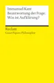 Beantwortung der Frage: Was ist Aufklärung?: [Great Papers Philosophie] – Manifest der Aufklärung und Aufforderung zum Selberdenken – 14870 (Reclams Universal-Bibliothek)