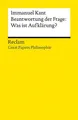 Beantwortung der Frage: Was ist Aufklärung? [Great Papers Philosophie] – Mani...
