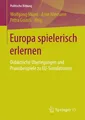 Europa spielerisch erlernen Wolfgang Muno