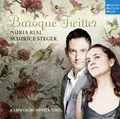 BAROQUE TWITTER - RIAL.NURIA/STEGER.MAURICE/KAMMERORCHESTER BASEL   CD NEU
