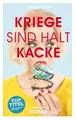 Kriege sind halt kacke Bucher, Priscilla: