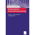 Wertorientierte Unternehmenssteuerung von Urs Bramsemann/ Carsten Heineke/ Bernhard Hirsch/ Jürgen Weber / Gabler Verlag / Taschenbuch