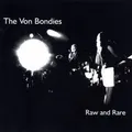 Raw  Rare von The Von Bondies | CD | Zustand gut