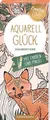 Aquarell-Glück Zaubertiere - Creative Time Zaubertiere