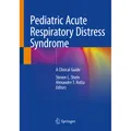 Springer Pediatric Acute Respiratory Distress Syndrome (Englisch, Alexandre T. Rotta, Steven L. Shein, 2020) (56157971)