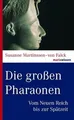 Die großen Pharaonen: Vom Neuen Reich bis zur Spätz... | Buch | Zustand sehr gut
