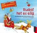 Rudolf hat es eilig | Lorenz Maierhofer | Deutsch | Audio-CD | 50 Min. | 2011