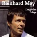 Die großen Erfolge | Reinhard Mey | Deutsch | Audio-CD | CD | 2013