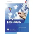 Erlebnis Physik. Förderheft Gesamtband. Für Nordrhein-Westfalen