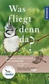 Was fliegt denn da? Der Fotoband: 346 Vogelarten Eu... | Buch | Zustand sehr gut