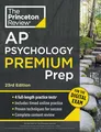Princeton Review AP Psychology Premium Prep, 23rd Edition: 4 Practice Tests + Digital Practice Online + Content Review
