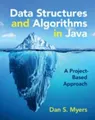 Data Structures and Algorithms in Java, Dan S. Myers