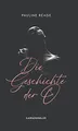 Die Geschichte der O: und Rückkehr nach Roissy