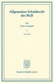 Allgemeines Schuldrecht des BGB Leonhard Franz
