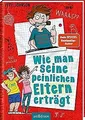 Wie man seine peinlichen Eltern erträgt (Eltern 2): Lust... | Buch | Zustand gut