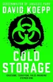 Cold Storage: From the screenwriter of Jurassic Park, by Koepp, David 0008334544