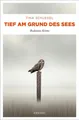 Tina Schlegel / Tief am Grund des Sees /  9783740815868