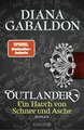 Outlander - Ein Hauch von Schnee und Asche: Roman (Die Outlander-Saga, Band 6)