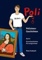 Poli Geschichten Band 1: Kurze Geschichten für mutige Ki... | Buch | Zustand gut