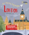 London für kleine Entdecker. Reiseführer für Kinder: National Geographic Kids; für Kinder ab 6 Jahren