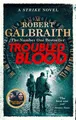 Robert Galbraith Troubled Blood