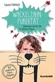 Wackelzahn-Pubertät: Gelassen durch die 6-Jahres-Phase. ... | Buch | Zustand gut