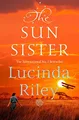 The Sun Sister: Electra's story (The Seven Sisters) by Riley, Lucinda 150984015X