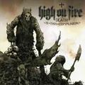 CD High On Fire Death Is This Communion Relapse Records