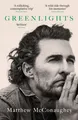 Greenlights, Matthew McConaughey