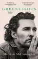 Greenlights Raucous stories and outlaw wisdom from the Academy Award-winning ...