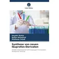 Synthese von neuen Ibuprofen-Derivaten