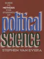 Guide to Methods for Students of Political Scie by Van Evera, Stephen 080148457X