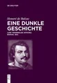 Honoré de Balzac, Eine dunkle Geschichte Honoré de Balzac