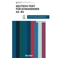 Prüfung Express - Deutsch-Test für Zuwanderer A2-B1