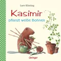 Kasimir pflanzt weiße Bohnen Lars Klinting