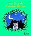 Le Pop Up de Croque Bisous von Kimiko | Buch | Zustand gut
