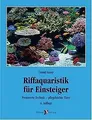 Riffaquaristik für Einsteiger. Preiswerte Technik -... | Buch | Zustand sehr gut