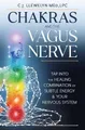 C.J. Llewelyn Chakras and the Vagus Nerve (Taschenbuch) (US IMPORT)