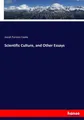 Josiah Parsons Cooke | Scientific Culture, and Other Essays | Taschenbuch (2018)