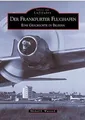 Flughafen Frankfurt von Michael Wustrack | Buch | Zustand sehr gut