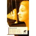 Die Mutter in mir von Marianne Krüll / Klett-Cotta Verlag / Taschenbuch