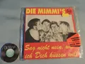 Sealed 7" Single Die Mimmi's Sag Nicht Nein, Wenn Ich Dich Küssen Will |