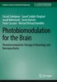 Photobiomodulation for the Brain Farzad Salehpour