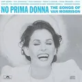 Morrison Van - No Prima Donna-Tribute