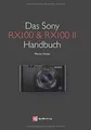 Das Sony RX100  RX100 II Handbuch von Martin Vieten | Buch | Zustand sehr gut