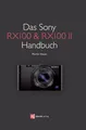 Das Sony RX100 & RX100 II Handbuch | Martin Vieten | Taschenbuch | 220 S. | 2014