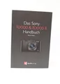 Das Sony RX 100 & RX 100 II M.Vieten Handbuch Fachbuch in gutem zustand N.B.326