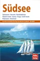 Nelles Guide Reiseführer Südsee: Salomonen, Vanuatu, Neukaledonien, Fidschi–Inseln, Samoa, Tonga, Cook–Inseln, Polynesien, Osterinsel (Nelles Guide: Deutsche Ausgabe)